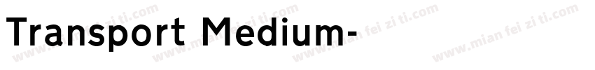 Transport Medium字体转换